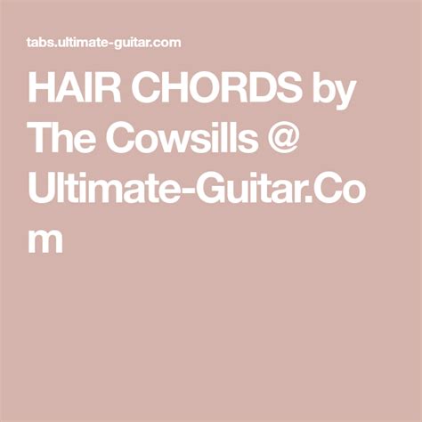 HAIR CHORDS by The Cowsills @ Ultimate-Guitar.Com | Christmas ukulele ...
