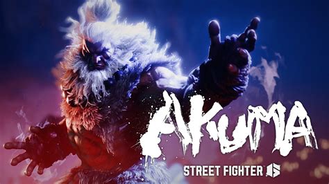 Street Fighter 6 Shows Off Akuma, Confirms His Spring Debut