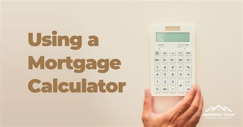 FHA Loan Calculator: Simplifying Your Mortgage Planning" | Moreira Team ...