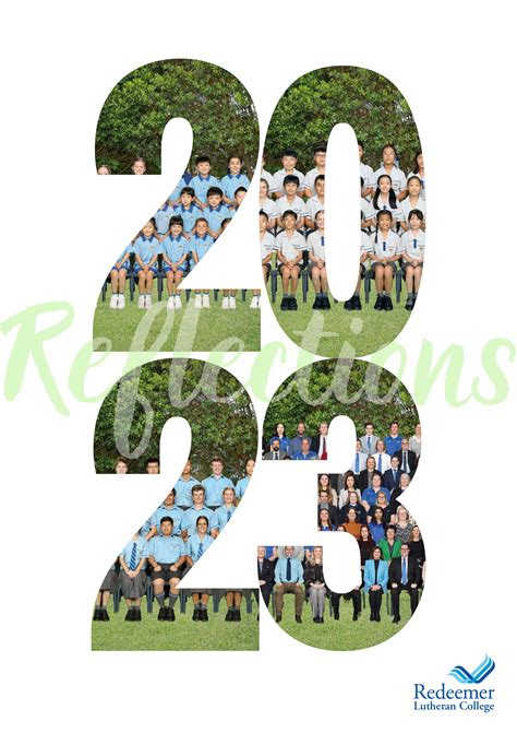 Redeemer Reflections 2023 by Redeemer Lutheran College - Issuu