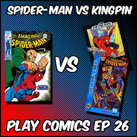 Spider-Man vs Kingpin with Scott Niswander – Play Comics