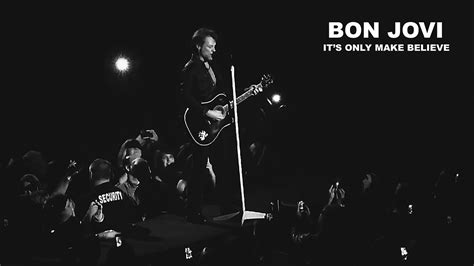 Bon Jovi - It's Only Make Believe (Live in Little Rock 2013) - YouTube