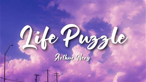 Arthur Nery - Life Puzzle (Lyrics) - YouTube