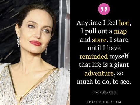 20 Angelina Jolie Quotes To Inspire Every Woman To Live Life On Own Terms