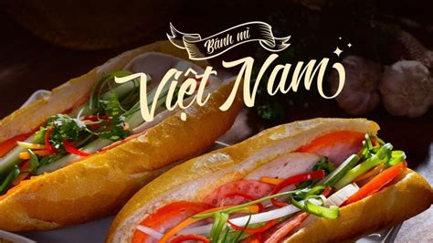 What Makes Banh Mi The Best Sandwich In The World? | Vietnamimmigration.com official website | e ...