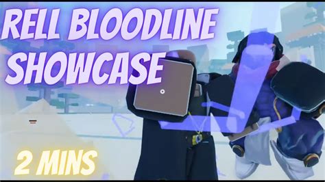 ** New Rell Bloodline Showcase !! ** | Shindo Life - YouTube