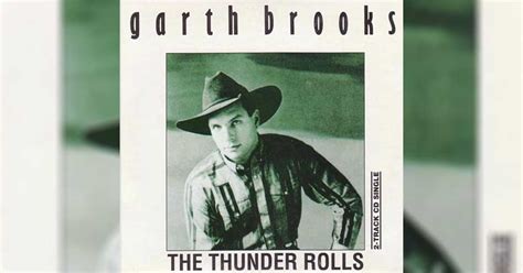 Listen to Garth Brooks' 6th Chart-Topping Song "The Thunder Rolls"