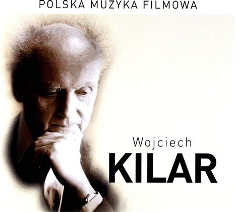 Wojciech Kilar Muzyka Filmowa [CD] by Wojciech Kilar: Amazon.co.uk: Music