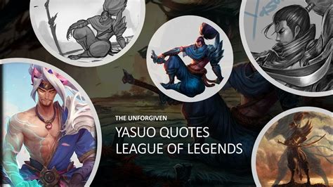 YASUO QUOTES ( CHAMPIONS QUOTES LEAGUE OF LEGENDS UHD 4K ) - YouTube