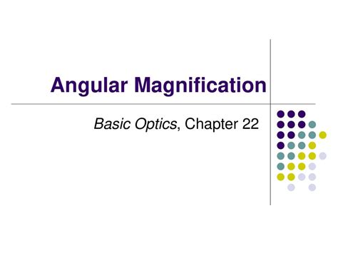 Angular Magnification - ppt download