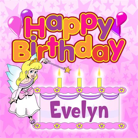 ‎Happy Birthday Evelyn by The Birthday Bunch on Apple Music