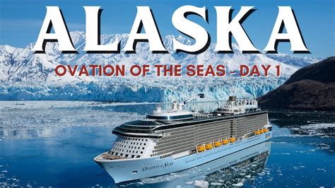 OVATION OF THE SEAS | Alaska Embarkation Day | Royal Caribbean Cruise ...