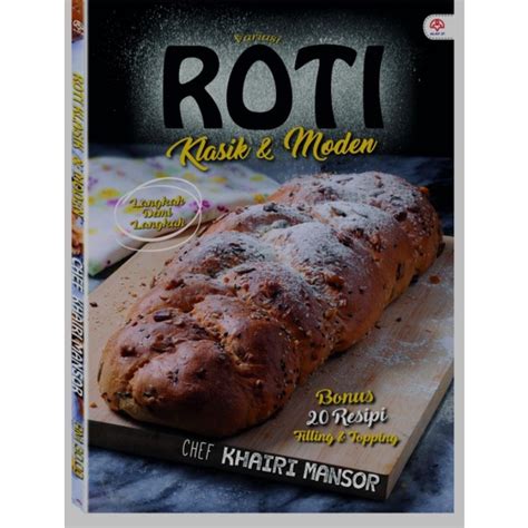 Buku Resipi Roti Klasik dan Moden | Shopee Malaysia