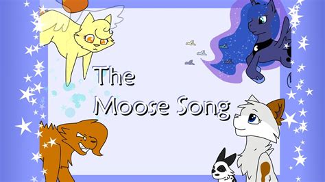 The Moose Song PMV - YouTube