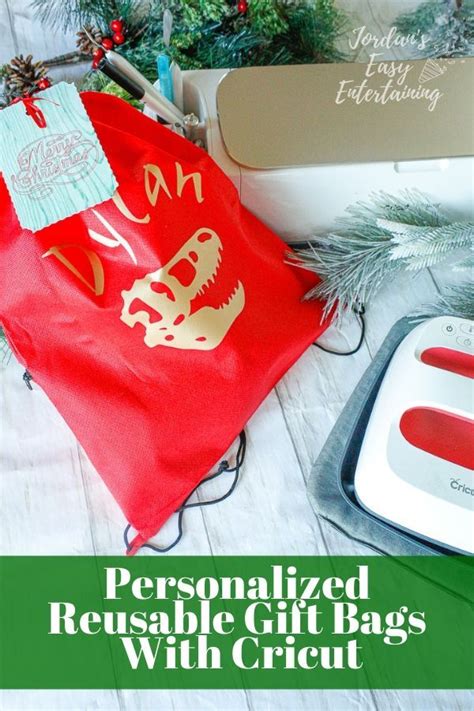 Personalized Reusable Gift Bags with Cricut Maker | Jordan's Easy Entertaining | Reusable gift ...