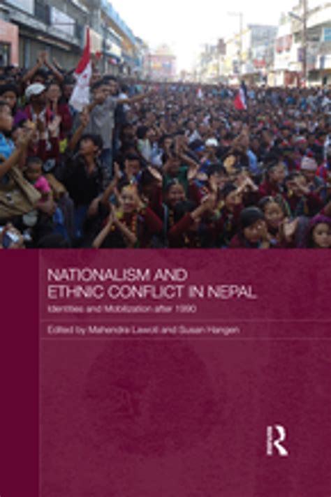 Nationalism and Ethnic Conflict in Nepal eBook by - EPUB | Rakuten Kobo ...