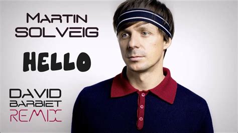 Martin Solveig - Hello (David Barbiet Remix) - YouTube