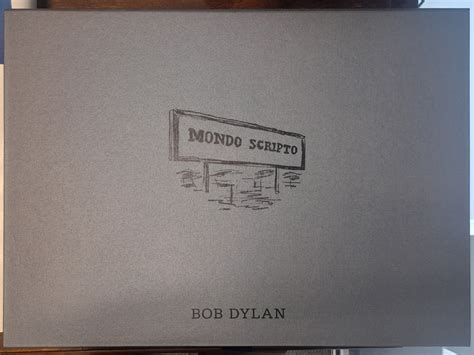 Bob Dylan's Mondo Scripto - BHP Collectibles