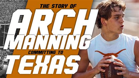 The Story of Arch Manning committing to the Texas Longhorns - Win Big ...