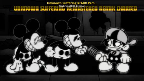 Unknown Suffering REMIX Remastered Charted [Friday Night Funkin'] [Mods]