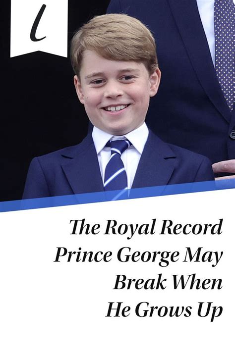 The Royal Record Prince George May Break When He Grows Up - The List in ...