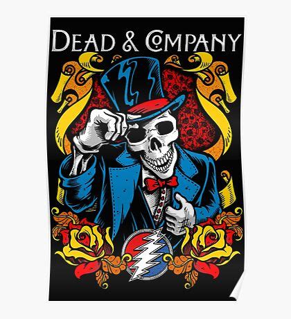 Dead and Company: Posters | Redbubble