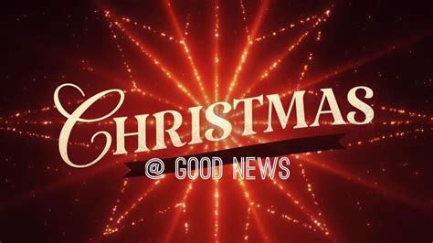 Christmas Celebration @ Good News, Good News Community Church, Nampa ...