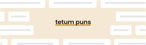 Tetum Puns - Best Tetum Puns for 2024 - PunPress