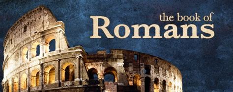 Introduction to the Book of Romans - Brook Potter