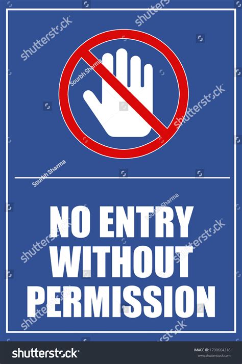 No Entry Without Permission Sign