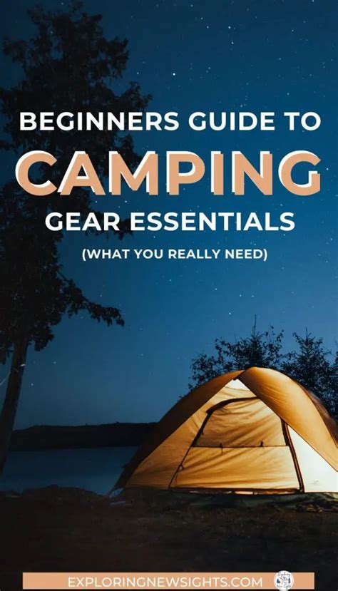 Beginner's Guide to Camping Gear Essentials - What You Really Need