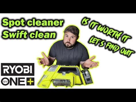 Ryobi Spot cleaner [Swift clean] real review - YouTube