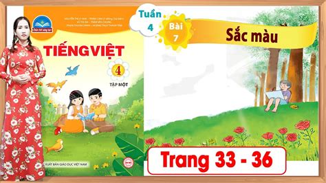 Tiếng việt lớp 4 chân trời sáng tạo bài 7 tuần 4 | Sắc màu - YouTube