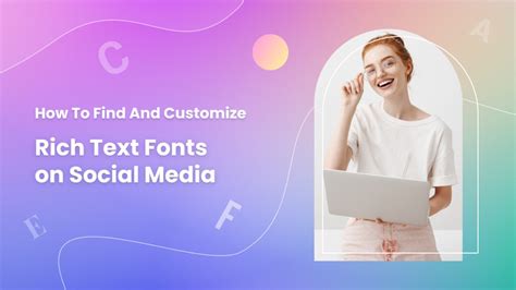 How to Find and Customize Rich Text Fonts on Social Media | Vista Social