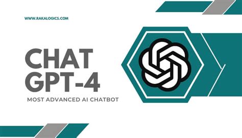 Introducing Chat GPT-4 the Most Advanced AI Chatbot