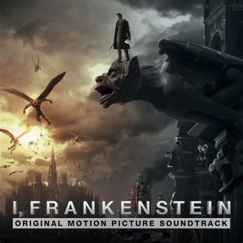 I, Frankenstein [Soundtrack] - Original Soundtrack | Songs, Reviews ...