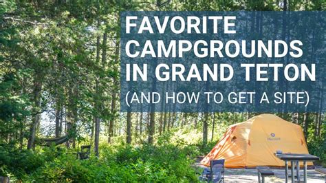 Camping in Grand Teton National Park | Best Options and How to Get a ...