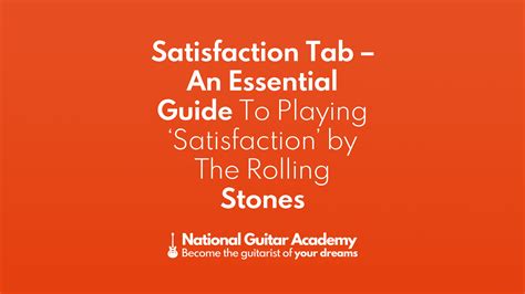 Satisfaction Chords & Tab - Guide to Play This Classic Song