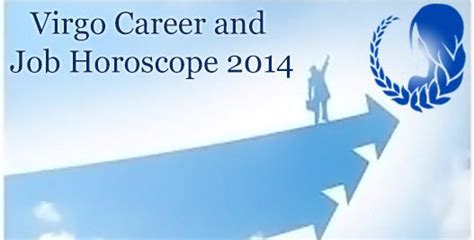 Virgo Career and Job Horoscope 2014 - Ask My Oracle