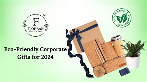 Top Eco-Friendly Corporate Gifts for 2024