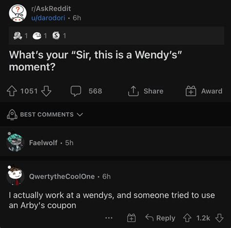 A Real "Sir This Is A Wendy's" Moment. : r/technicallythetruth