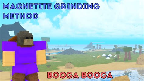 MAGNETITE Grinding Method! Booga Booga - Roblox - YouTube