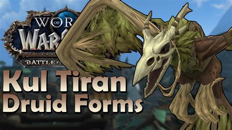 Kul Tiran Druid Forms – In Game Preview | Battle for Azeroth - GamingNewsMag.com