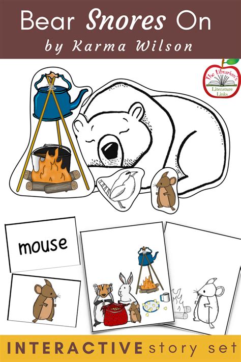 Use these activities for Bear Snores On, by Karma Wilson. Build comprehension with your ...