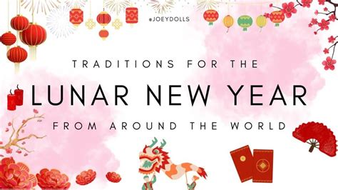 Lunar New Year Traditions Around The World