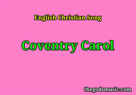 Coventry Carol Christian Song Lyrics