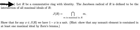 Solved Let R be a commutative ring with identity. The | Chegg.com