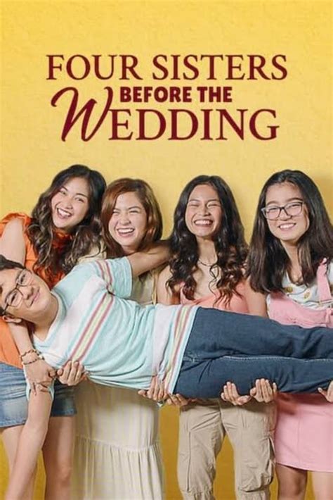 Four Sisters Before the Wedding (2020) — The Movie Database (TMDB)