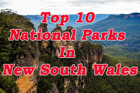 Top 10 National Parks in New South Wales - Roaming The Outback