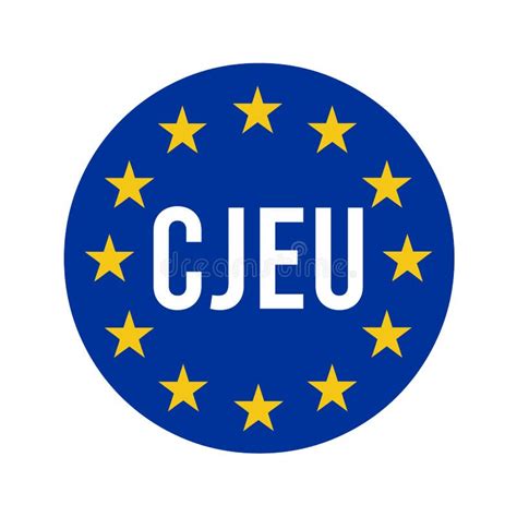 CJEU, Court of Justice of the European Union Symbol Stock Illustration ...